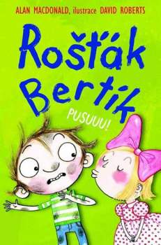 Rošťák Bertík