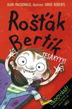 Rošťák Bertík