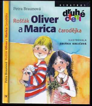 Rošťák Oliver a Marica čarodějka