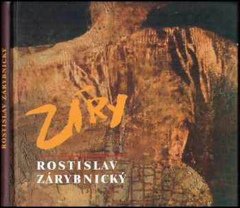 Petr Holý: Rostislav Zárybnický