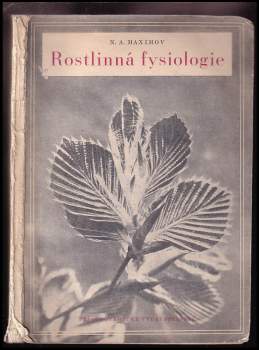 Nikolaj Aleksandrovič Maksimov: Rostlinná fysiologie