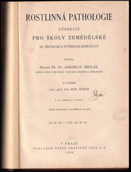 Jaroslav Smolák: Rostlinná pathologie