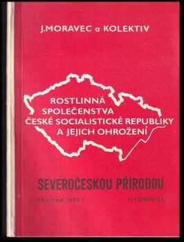 Rostlinná společenstva České socialistické republiky a jejich ohrožení (1. verze)