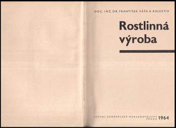 František Váša: Rostlinná výroba