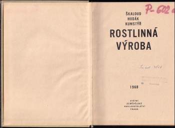 Jaroslav Škaloud: Rostlinná výroba