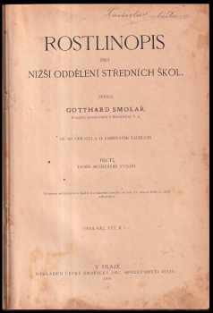 Gotthard Smolař: Rostlinopis pro nižší oddělení středních škol