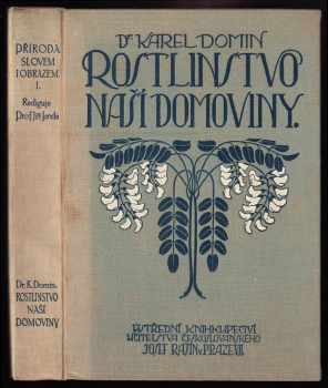 Rostlinstvo naší domoviny slovem i obrazem