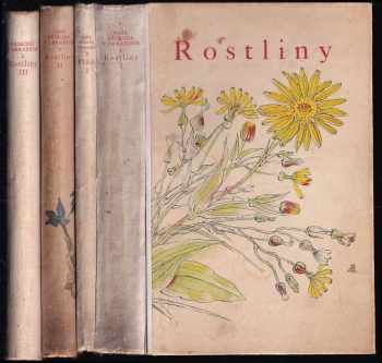 KOMPLET Naše příroda v obrazech I. - IV. díl Rostliny (2sv) + Horské rostliny + Ptáci