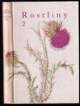 Rostliny - díl III - rostliny 2.