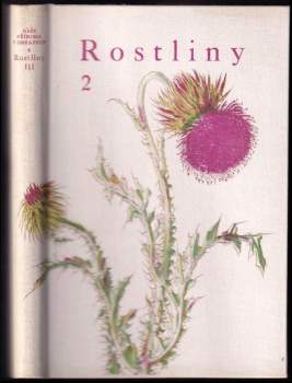 Rostliny - díl III - rostliny 2.