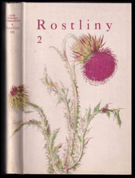 Rostliny - díl III - rostliny 2.