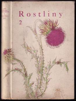František Antonín Novák: Rostliny - díl III - rostliny 2.