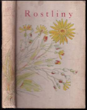 Rostliny I