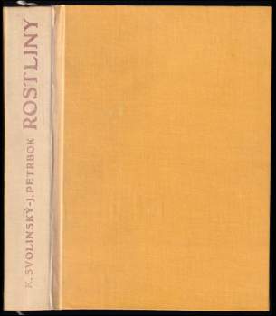 Jaroslav M Petrbok: Rostliny