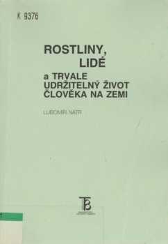 Rostliny, lidé a trvale udržitelný život člověka na Zemi