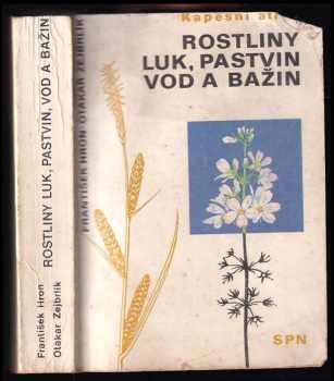 Rostliny luk, pastvin, vod a bažin