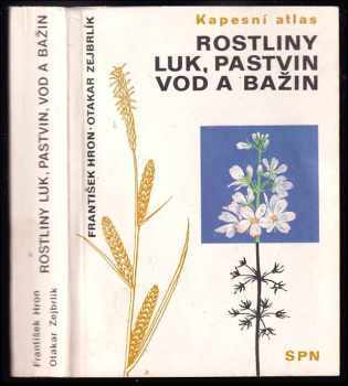 Rostliny luk, pastvin, vod a bažin