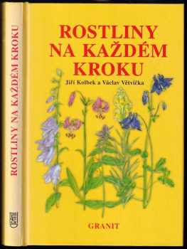 Václav Větvička: Rostliny na každém kroku