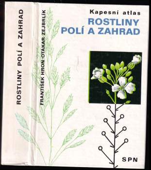 František Hron: Rostliny polí a zahrad