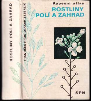 František Hron: Rostliny polí a zahrad