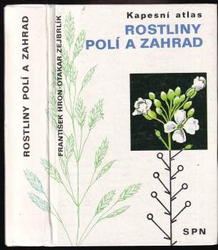 František Hron: Rostliny polí a zahrad