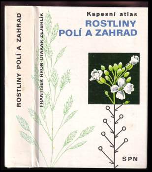 František Hron: Rostliny polí a zahrad