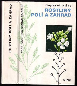 František Hron: Rostliny polí a zahrad