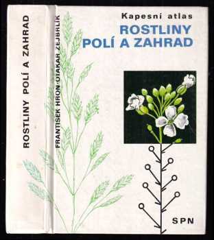 František Hron: Rostliny polí a zahrad