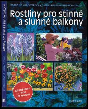 Rostliny pro stinné a slunné balkony