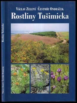 Václav Zelený: Rostliny Tušimicka