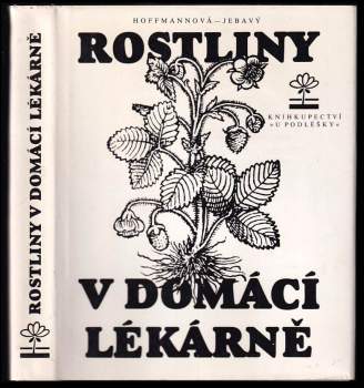 Rostliny v domácí lékárně