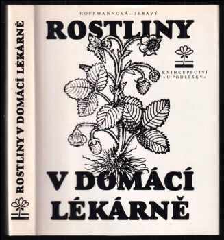 Rostliny v domácí lékárně
