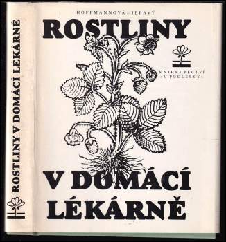 Rostliny v domácí lékárně