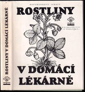 Rostliny v domácí lékárně