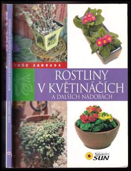Rostliny v květináčích a dalších nádobách