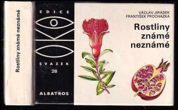 Rostliny známé neznámé