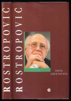 Sof'ja Michajlovna Chentova: Rostropovič