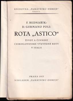 František Bednařík: Rota "Astico"
