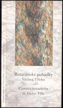 Rotariánské pohádky Václava Tilleho