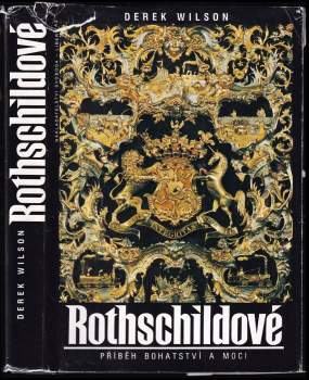 Derek A Wilson: Rothschildové