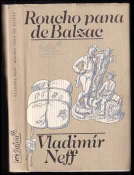 Vladimír Neff: Roucho pana de Balzac