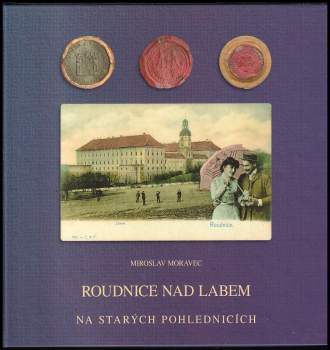 Roudnice nad Labem na starých pohlednicích