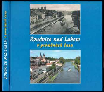 Roudnice nad Labem v proměnách času