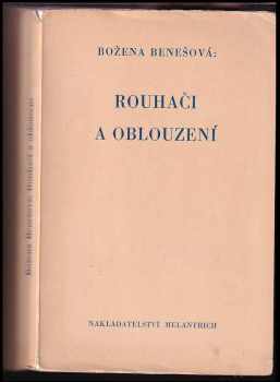Božena Benešová: Rouhači a oblouzení