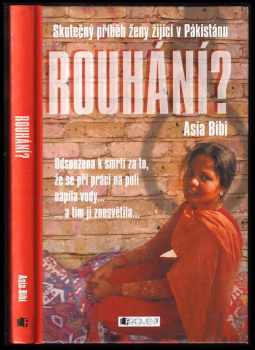 Asia Bibi: Rouhání?