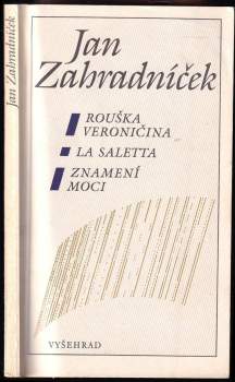 Rouška Veroničina ; La Saletta ; Znamení moci