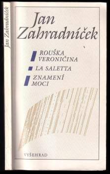 Rouška Veroničina ; La Saletta ; Znamení moci