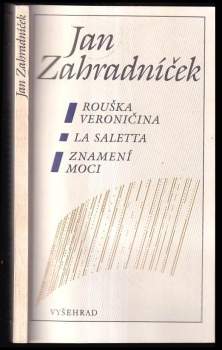 Rouška Veroničina ; La Saletta ; Znamení moci