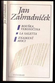 Rouška Veroničina ; La Saletta ; Znamení moci