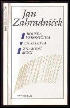 Rouška Veroničina ; La Saletta ; Znamení moci